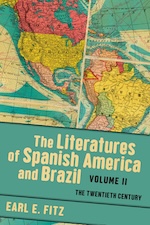 The Literatures of Spanish America and Brazil