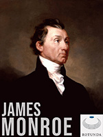 The Papers of James Monroe : Digital Edition