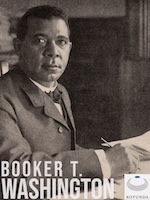 The Booker T. Washington Papers : Digital Edition