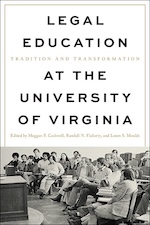 Legal Education at the University of Virginia