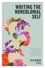 Writing the Noncolonial Self