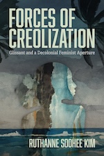Forces of Creolization