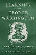 Learning Through George Washington