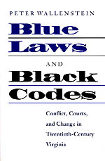 Blue Laws and Black Codes