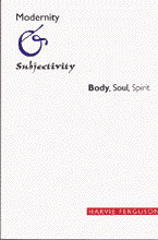 Modernity and Subjectivity