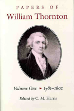 The Papers of William Thornton
