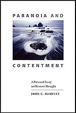 Paranoia and Contentment