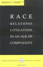 Race Relations Litigation in an Age of Complexity