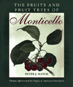 The Fruits and Fruit Trees of Monticello