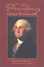 The Presidency of George Washington