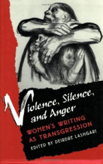 Violence, Silence, and Anger