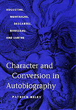 Character and Conversion in Autobiography