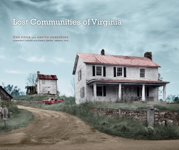Lost Communities of Virginia